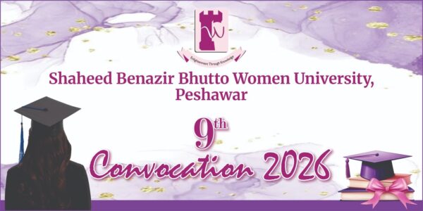 9th Convocation Shaheed Benazir Bhutto Women University Peshawar